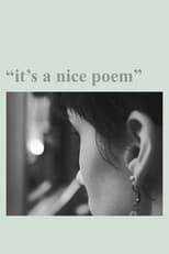 Poster for "it's a nice poem" 