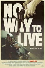 Poster for No Way to Live 