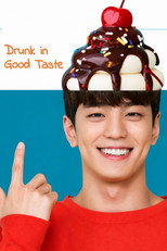 Drunk in Good Taste poster