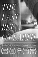 Poster for The Last Bee On Earth