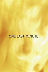 One Last Minute poster