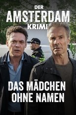 Poster for Der Amsterdam-Krimi: Das Mädchen ohne Namen