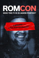 ROMCON: Who the F**k Is Jason Porter?