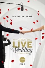 Poster for My Great Big Live Wedding with David Tutera