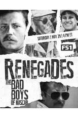 Poster for Renegades: The Bad Boys of NASCAR