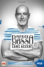 Poster for Patrick Bosso - Sans accent