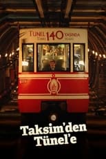 Poster for Taksim'den Tünel'e