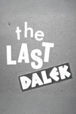 The Last Dalek: Making of 'The Evil of the Daleks'