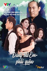 Đừng bắt em phải quên poster