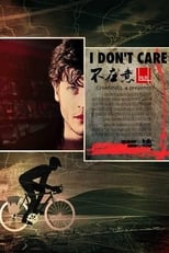 Poster for I Don't Care 