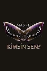 Maske: Kimsin Sen? (2022)