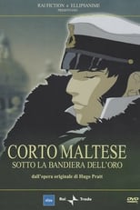 Poster for Corto Maltese: Sotto la bandiera dell'oro 