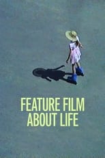 Poster for Feature Film About Life 