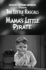Poster for Mama's Little Pirate 