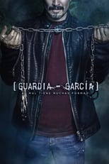 Poster for Guardia García Season 1