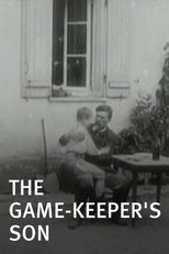 The Game-Keeper's Son (1906)