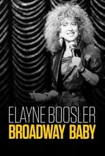 Poster for Elayne Boosler: Broadway Baby 