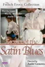 Poster for Secrets of the Satin Blues 