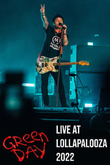 Poster for Green Day: Live at Lollapalooza 2022