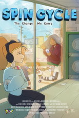 Spin Cycle: The Change We Carry poster movie