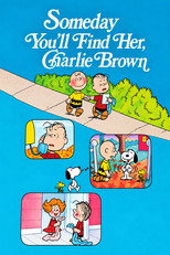Someday You'll Find Her, Charlie Brown