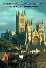 Poster for Britain's Great Cathedrals with Tony Robinson Season 1