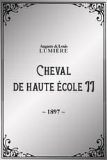 Poster for Cheval de haute école, II
