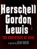 Poster for Herschell Gordon Lewis: The Godfather of Gore