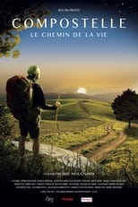 Poster for Compostelle, le chemin de la vie