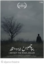 I'm Not The River Jhelum (2022)