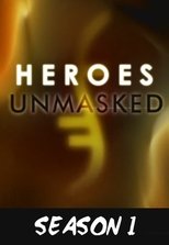 Poster for Heroes Unmasked Season 1