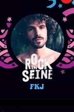 Poster for FKJ - Rock en Seine 2022