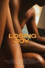 Poster for Losing Joy