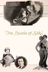 Poster for The Rustle of Silk 