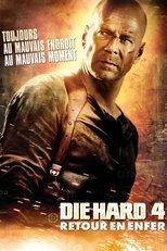 Die Hard 4 : Retour en enfer en streaming – Dustreaming