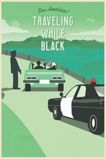 Poster for Traveling While Black