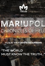 Poster for Mariupol. The Chronicles of Hell 