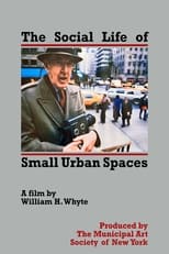 Poster for The Social Life of Small Urban Spaces