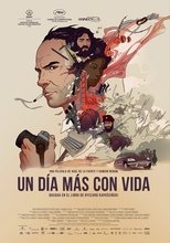 Un día más con vida (HDRip) Español Torrent