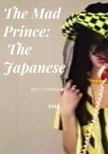 Poster for The Mad Prince: The Japanese