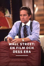 Wall Street: En film och dess era