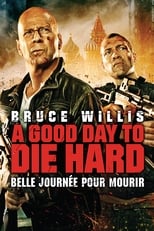 Die Hard : Belle journée pour mourir serie streaming