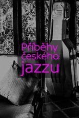 Poster for Příběhy českého jazzu