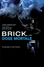 Poster di Brick - Dose mortale