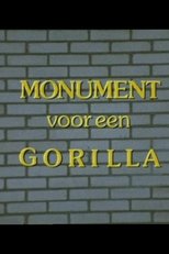 Monument for a Gorilla poster movie