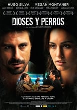 Poster for Dioses y perros