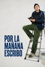 Por la mañana escribo