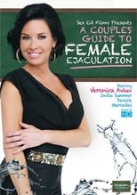 A Couples Guide to Female Ejaculation