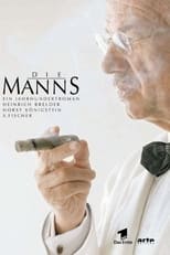 Poster for Die Manns - Ein Jahrhundertroman