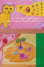 In the Big Yard Inside the Teeny-Weeny Pocket main poster